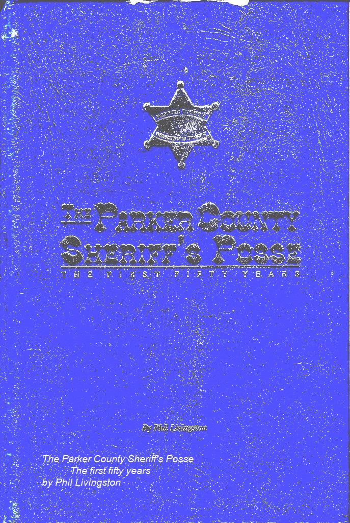 Parker County Sheriff's Posse History
